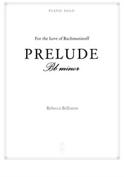 Prelude in Bb minor – Piano Solo (For the Love of Rachmaninoff)
