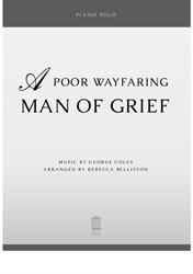 A Poor Wayfaring Man of Grief (Piano Solo)