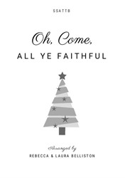 Oh, Come, All Ye Faithful (SSATTB)